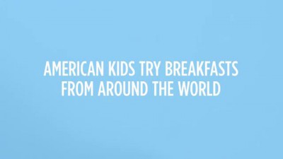 American Kids Try Breakfasts From Around the World