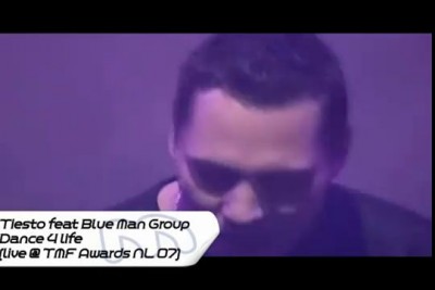 Tiesto feat Blue man Group Dance 4 life Live! Tag