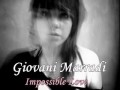 GIOVANNI MARRADI- Impossible love