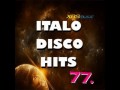 Italo Disco Hits Vol. 77 (2013)