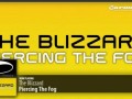 The Blizzard - Piercing The Fog (Original Mix)