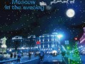 Moscow in the evening
