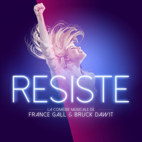 00.VA - Resiste (Comedie Musicale) (2015)