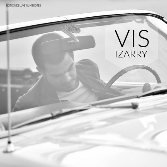 IZARRY - Vis (Edition deluxe) (2016)