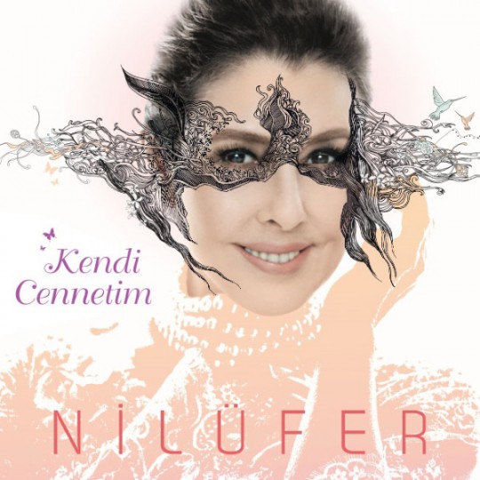 Nilüfer - Kendi Cennetim [2015]