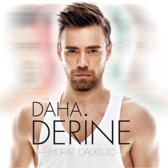 Murat Dalkılıç - Daha Derine (2014)