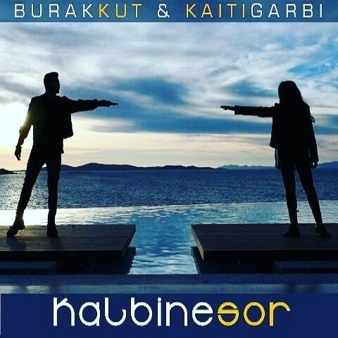Burak Kut & Kaiti Garbi - Kalbine Sor [2015]