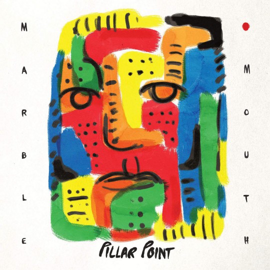 Pillar Point - Marble Mouth (2016)