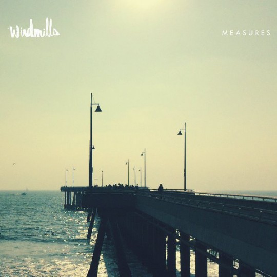 Windmills - Measures (2015)