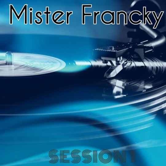 00-Mister Francky - Mister Francky Session (2016)