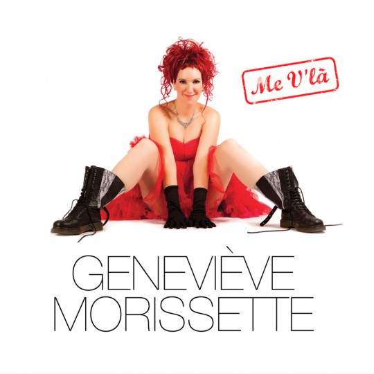 Geneviève Morissette - Me v'là (2015)