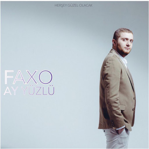 Faxo - Ay Yüzlü (2016) Single