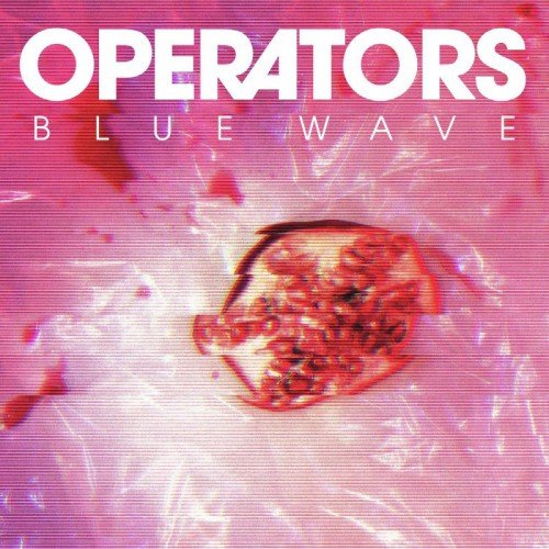 Operators – Blue Wave (2016)