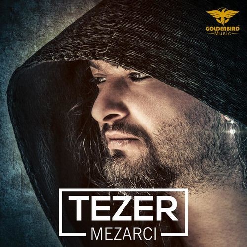 00.Tezer - Mezarcı (2016)