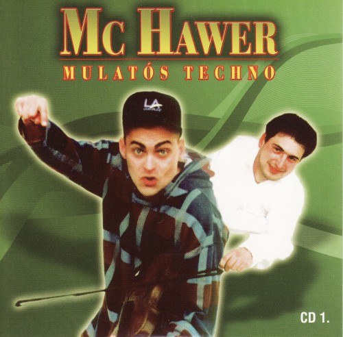 Mc Hawer - Gyujtemenyes valogatas CD1 front