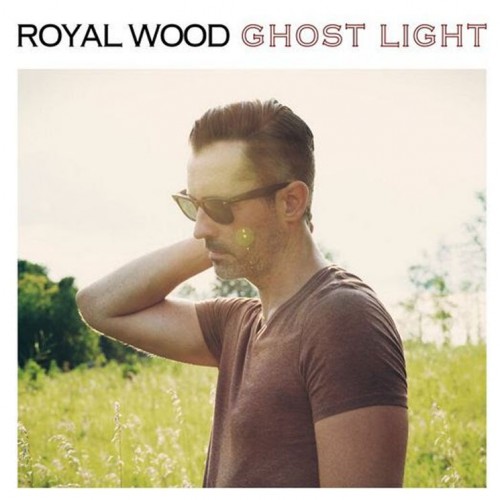 Royal Wood – Ghost Light (2016)