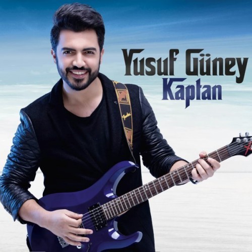 Yusuf Güney - Kaptan (2016)