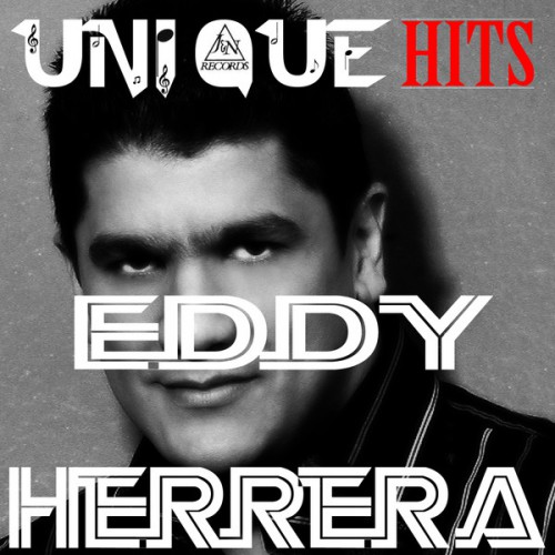Eddy Herrera – UniqueHits (2014)