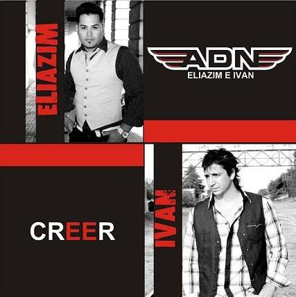ADN – Creer (2011)