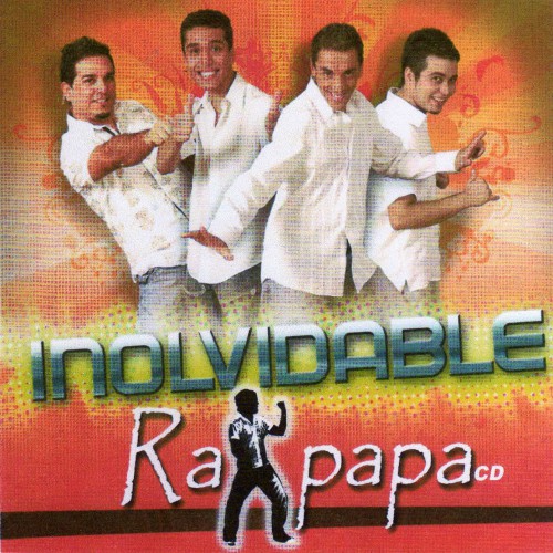 Ra'PaPa - Inolvidable (2007)