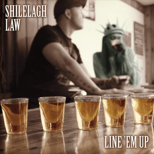 Shilelagh Law – Line ‘Em Up (2016)