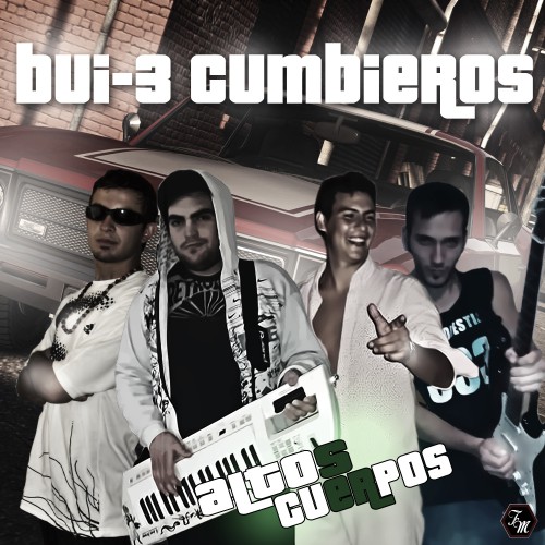 Bui-3 Cumbieros - Altos Cuerpos (2015)