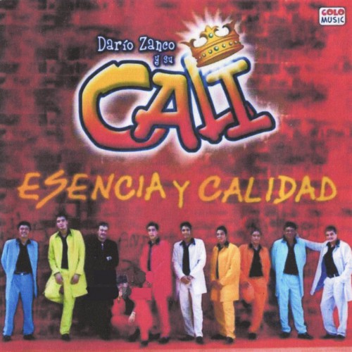 Grupo Cali - Esencia y Calidad (2006)