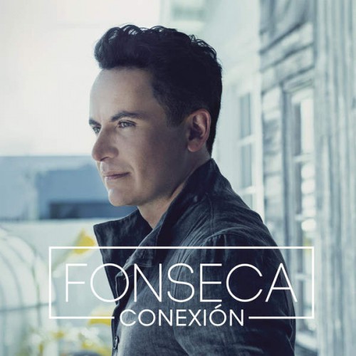 Fonseca – Conexion (2015)jpeg