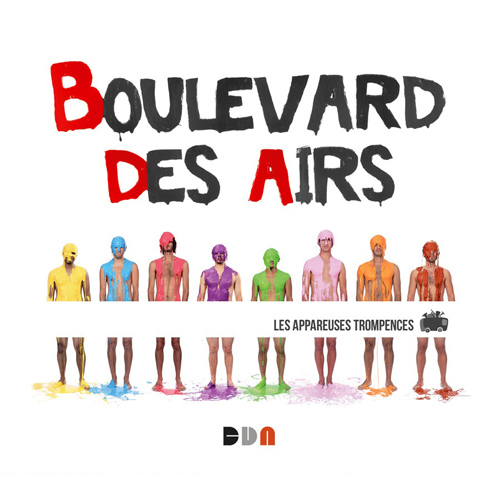 Boulevard Des Airs - Les Appareuses Trompences (2013)