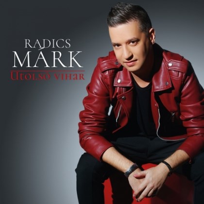 Radics Márk - Utolsó vihar (2016)