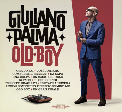 Giuliano Palma - Old Boy (2014)