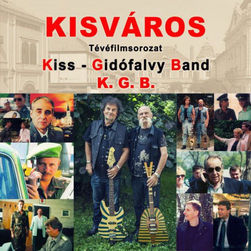 KGB - Kisvаros (2016)