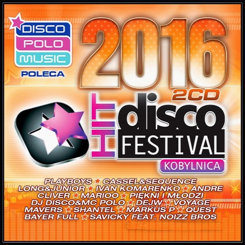 Disco Hit Festival Kobylnica 2016 (2016)