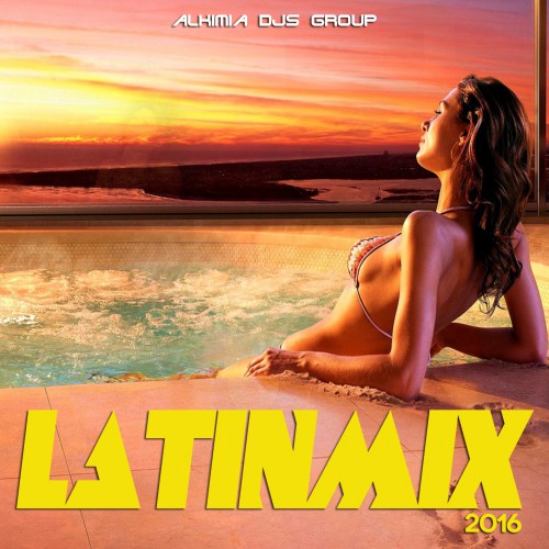 00.Alkimia DJs Group - Latinmix  2016