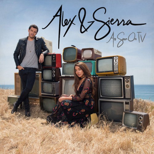 Alex & Sierra - As Seen on TV (2016)