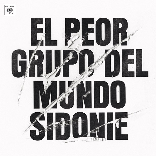 Sidonie - El peor grupo del mundo (2016)