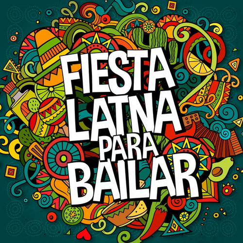 00.Fiesta Latina para Bailar (2016)