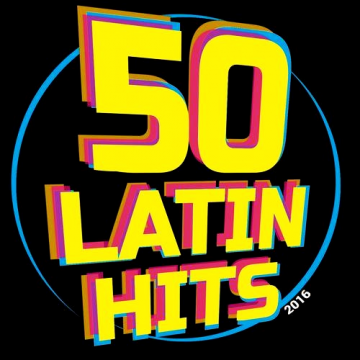 50 Latin Hits (2016)