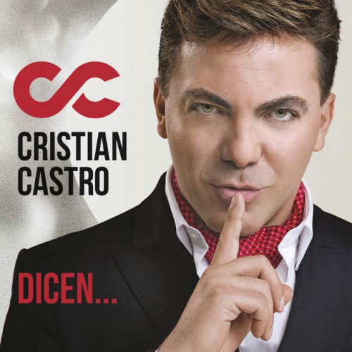 00.Cristian Castro – Dicen (2016)