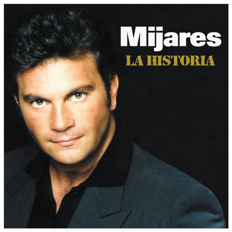 00.Mijares – La Historia (2000)