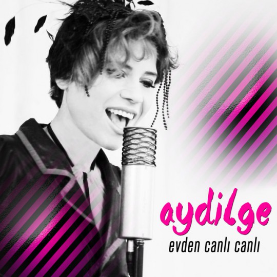 Aydilge - Evden Canlı Canlı (2017) Full Albüm