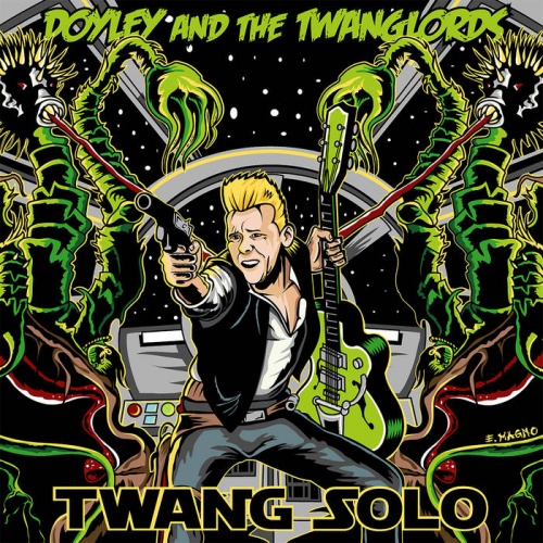 00.Doyley & The Twanglords - Twang Solo (2017)