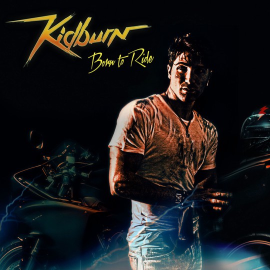 00.Kidburn - Born To Ride (2015)
