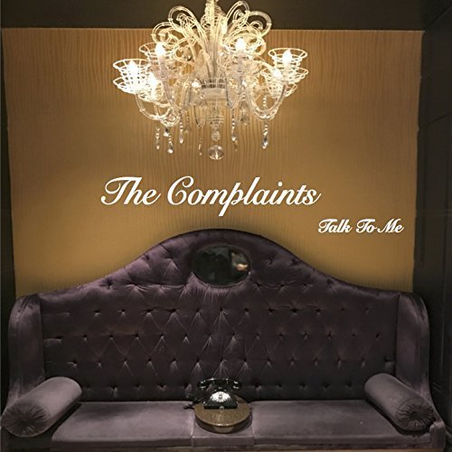 00.The Complaints - Talk To Me (2018)