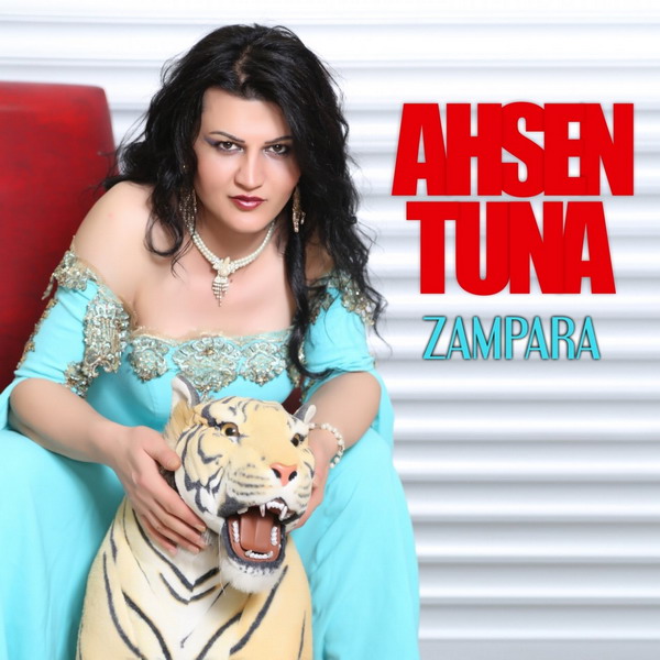 Ahsen Tuna - Zampara [EP ] (2018)