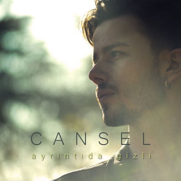 Cansel - Ayrıntıda Gizli 2018