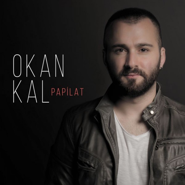 Okan Kal - Papilat (2018)