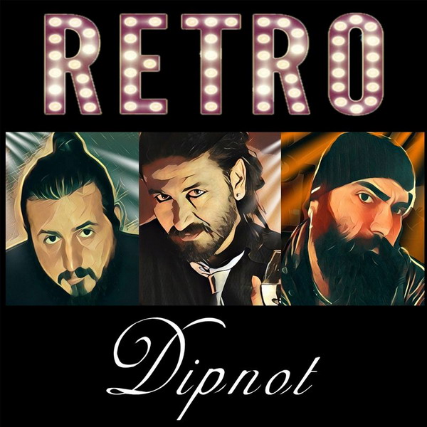 Retro - Dipnot (2018)