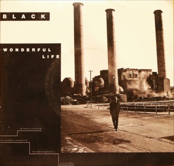 Black - Wonderful Life (1987)