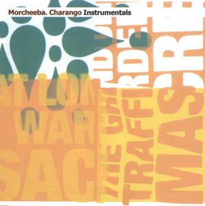 2002 - Charango (Instrumentals)